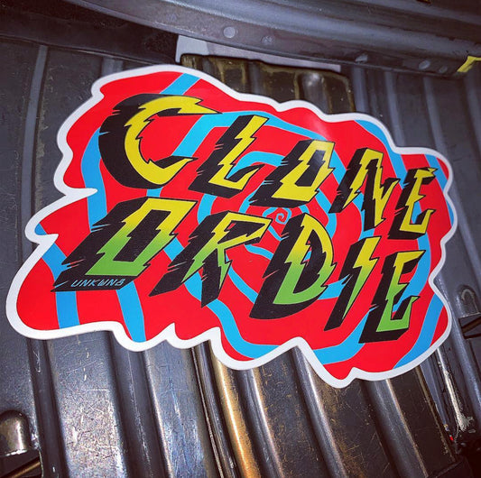 Clone or Die Sticker