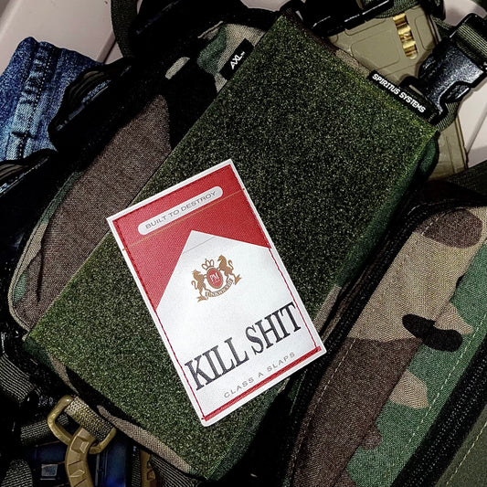 Kill Shit “smoke em” Patch